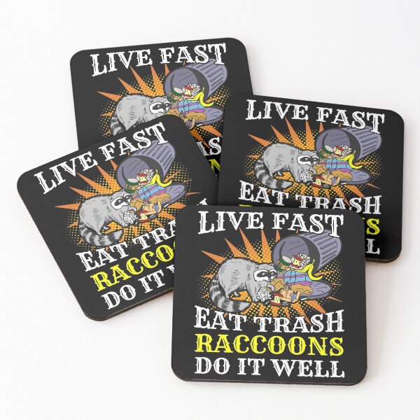 Item preview, Camping Gift - Raccoon Lover Gift Live Fast, Eat Trash, Raccoons Do It Well - Trash Panda designed and sold by kntranhoang.