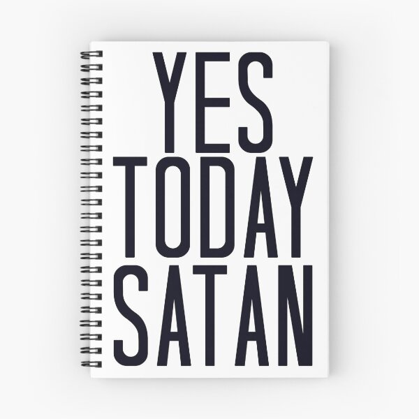 Item preview, Yes Today Satan designed and sold by Nochisan.
