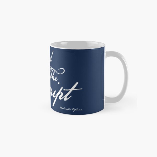 Read The Transcript Classic Mug