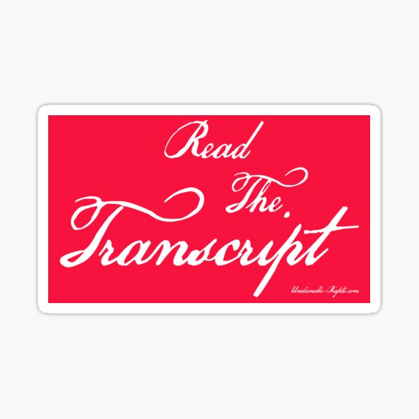Read The Transcript Sticker