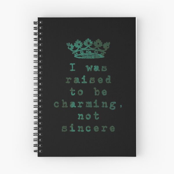 Item preview, I was Raised to be Charming, Not Sincere designed and sold by Theatre Thoughts.