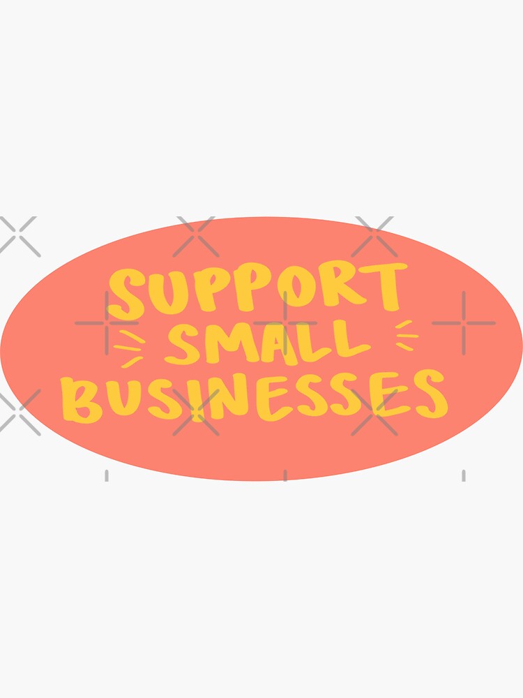 Thumbnail 3 of 3, Sticker, Support Small Businesses designed and sold by chanceyhdavis.