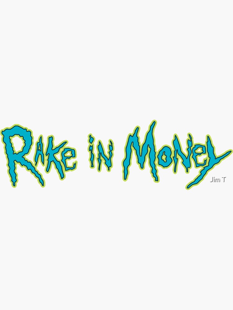 "Rake in Money" Sticker by gutterjim Redbubble
