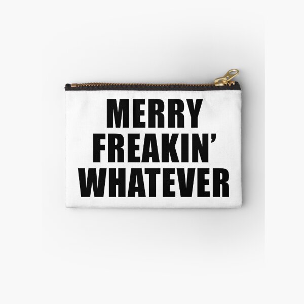 Item preview, Merry Freakin' Whatever designed and sold by quoteedesigns.