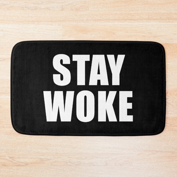 Item preview, Stay Woke (Black) designed and sold by quoteedesigns.