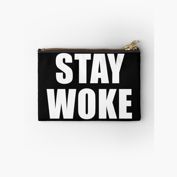 Item preview, Stay Woke (Black) designed and sold by quoteedesigns.