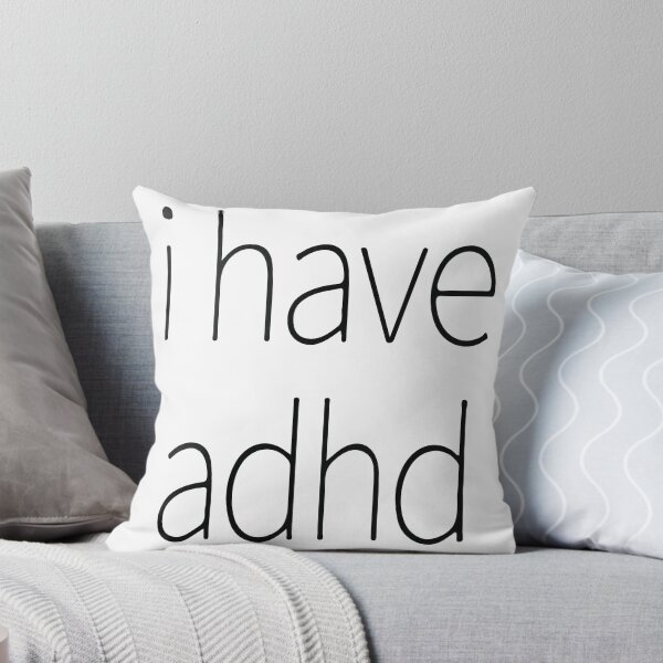 Item preview, I have ADHD Shirts designed and sold by SpunkSociety.