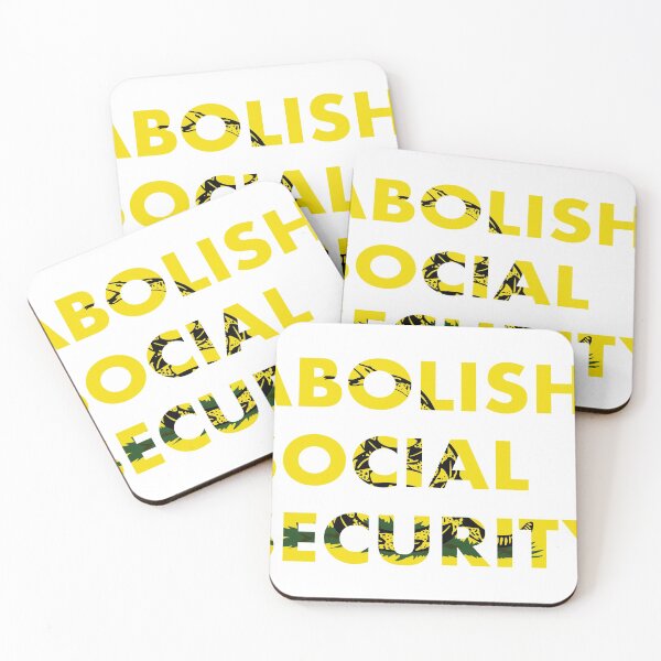 Item preview, ABOLISH SOCIAL SECURITY designed and sold by itswillharris.