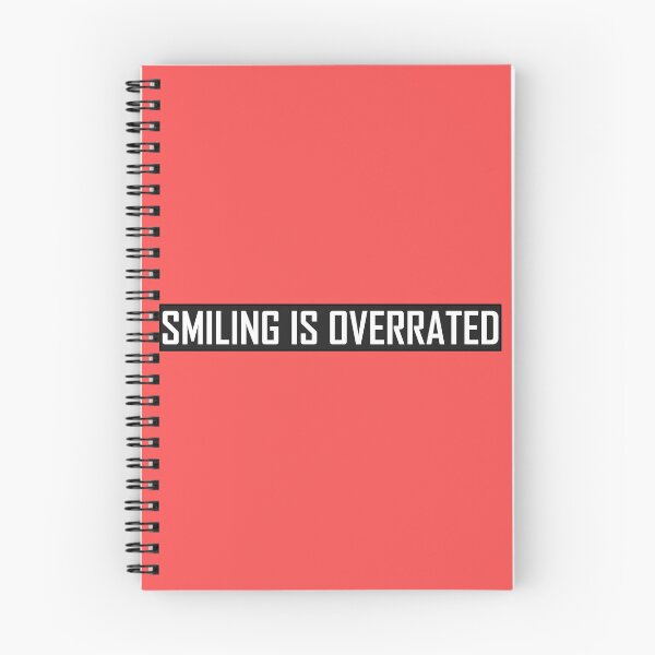 Item preview, Smiling Is Overrated  designed and sold by HiddenStar02.