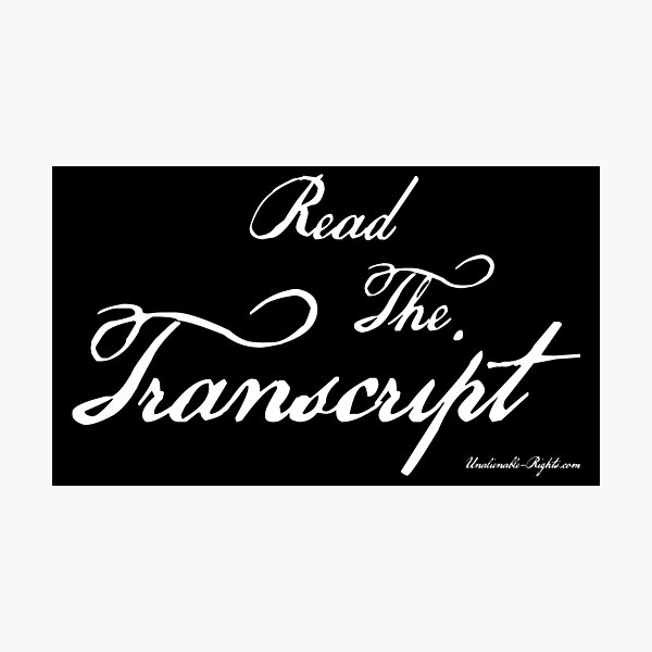 Read The Transcript Photographic Print