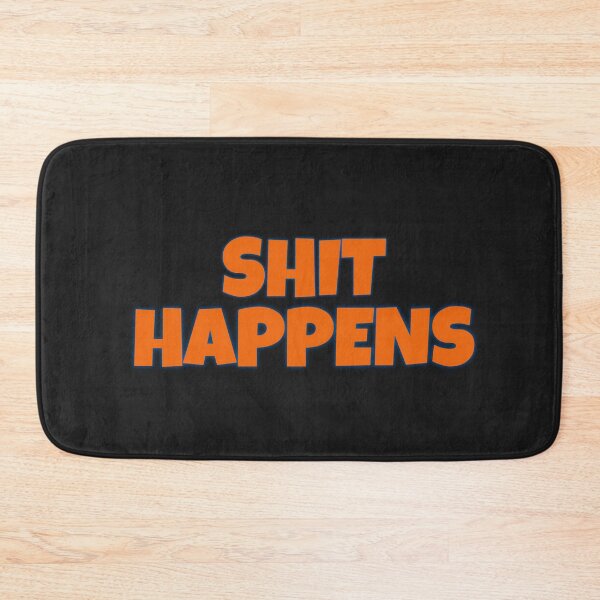 Item preview, Shit Happens  designed and sold by HiddenStar02.