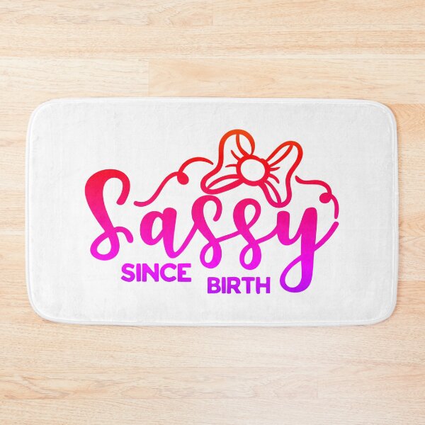 Item preview, Sassy Since Birth, Cute quote designed and sold by HippyTees.