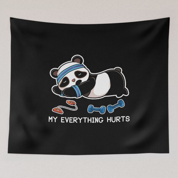 Item preview, Gym Panda My Everything Hurts designed and sold by designeclipse.