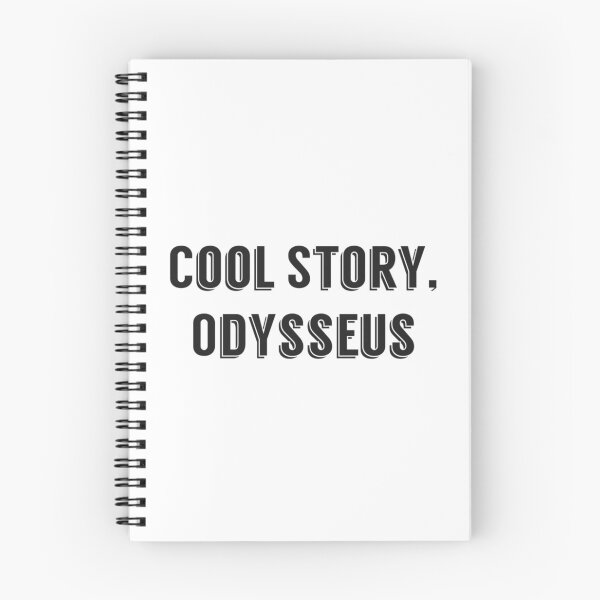 Item preview, Cool Story Odysseus  designed and sold by marisaj4488.