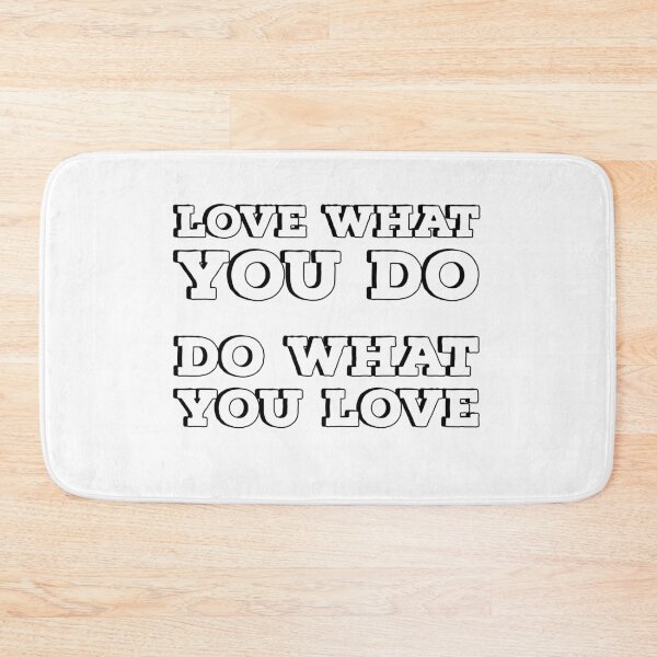 Item preview, LOVE WHAT YOU DO DO WHAT YOU LOVE - happiness quotes designed and sold by Inspirationmotivation.