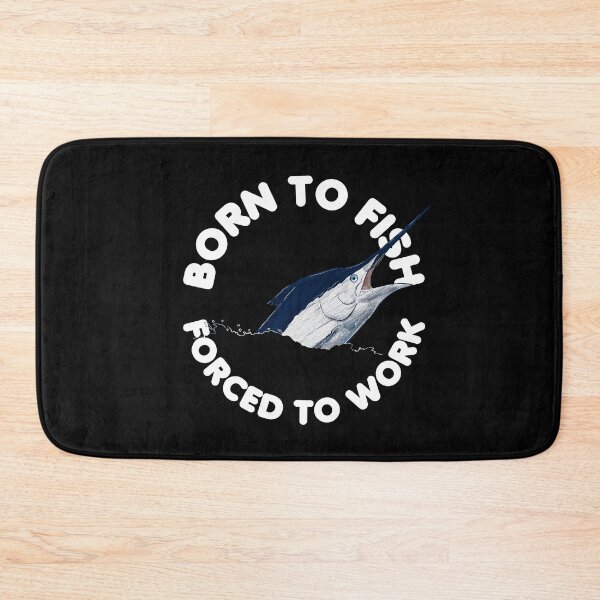 Item preview, Born to Fish Force To Work Blue Marlin Fishing designed and sold by TheTeeSupplyCo.