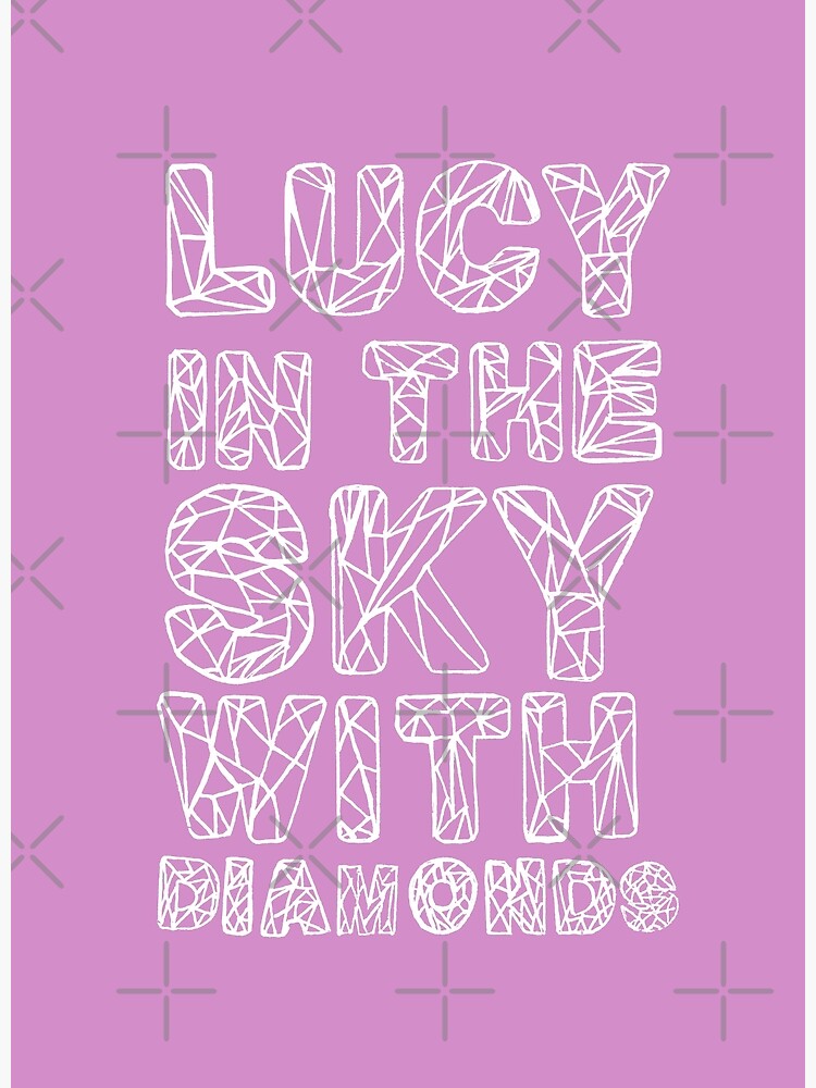 "Lucy In The Sky Pink" Poster for Sale by LeCreateCo Redbubble