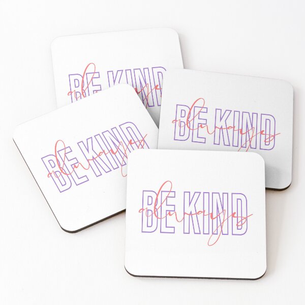 Item preview, be kind always designed and sold by BekkaCampbell.