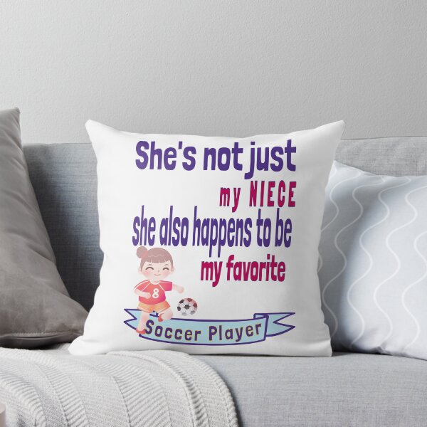 Item preview, She's not just my Niece Favorite Soccer Player Aunt Uncle Tio Tia designed and sold by tengamerx.