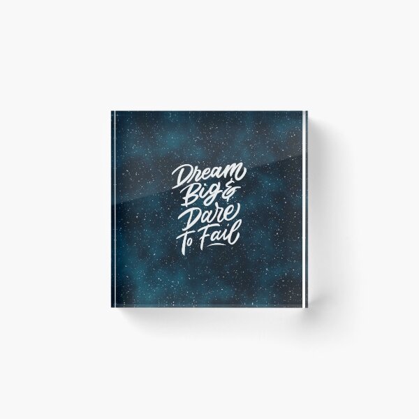 Item preview, Dream Big and Dare to Fail designed and sold by ThePrintees.