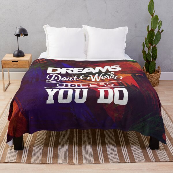 Item preview, Dreams Don't Work Unless You Do designed and sold by ThePrintees.