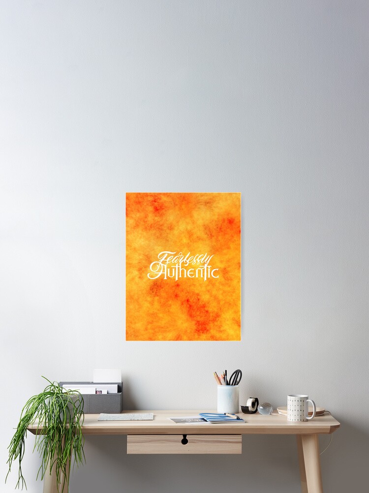Thumbnail 2 of 3, Poster, Fearlessly Authentic designed and sold by ThePrintees.