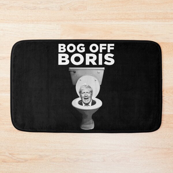 Item preview, BOG OFF BORIS JOHNSON designed and sold by njmclean.