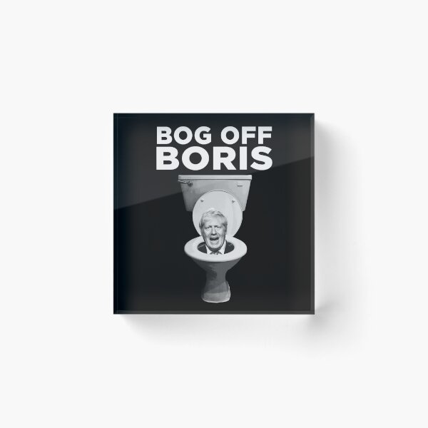 Item preview, BOG OFF BORIS JOHNSON designed and sold by njmclean.