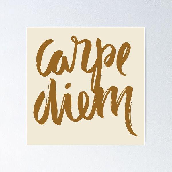 Item preview, Motivational Inspirational and Positive quote - Carpe diem typography text art by Word Fandom - wordfandom designed and sold by Kerry Pritchard.
