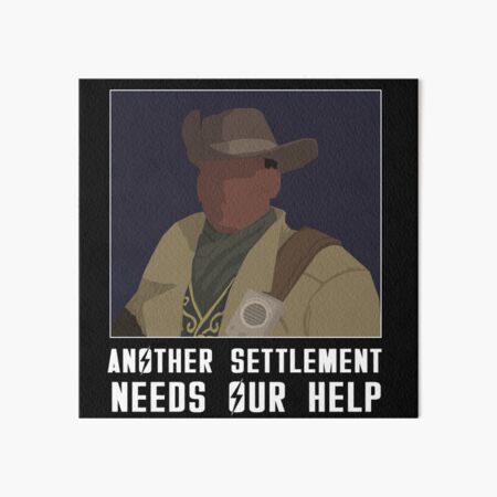 Preston Garvey Another Settlement Needs Your Help Fallout 4 Art Board Print By Garamont Redbubble