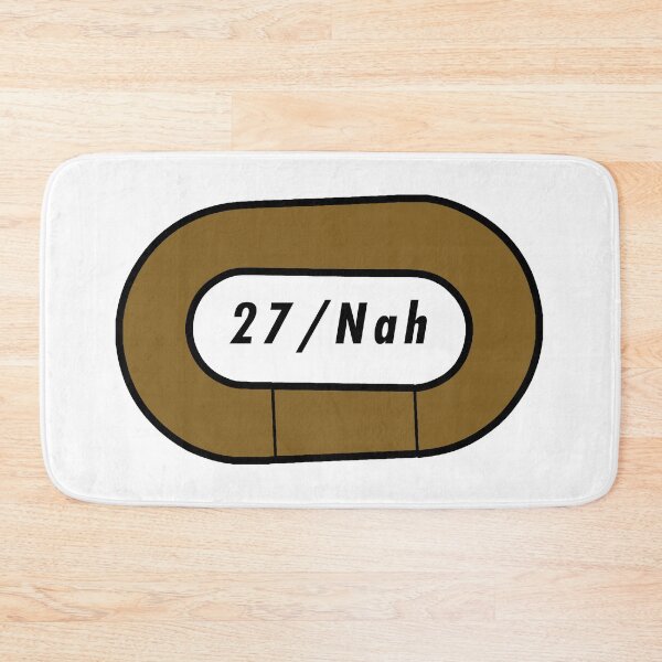 Item preview, 27 and Nah designed and sold by fearcity.