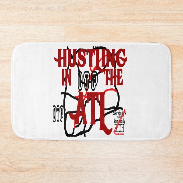 Item preview, HUSTLING IN THE ATL OTP ITP designed and sold by James E. Guin.