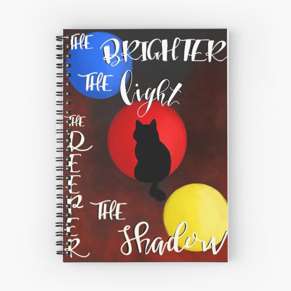 Item preview, The Brighter The Light - Nevernight designed and sold by Artful Alex.