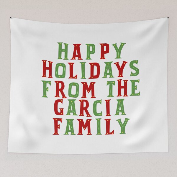 Item preview, Happy holidays from the Garcia family designed and sold by Urosek.