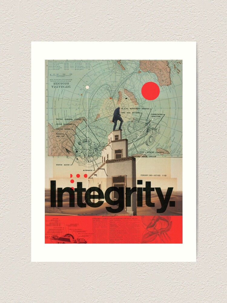 “Integrity” Art Print by FrankMoth | Redbubble