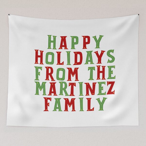 Item preview, Happy holidays from the Martinez family designed and sold by Urosek.