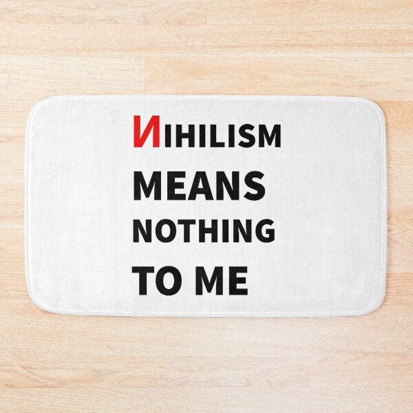 Item preview, Nihilism means Nothing to me - Funny Anti-Nihilism Nerd Gift Ideas  designed and sold by ASClothDesign.