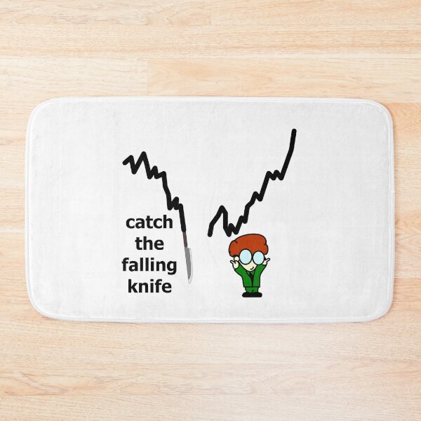 Item preview, If prices fall on the stock market, then catch the knife. designed and sold by PaulS34.
