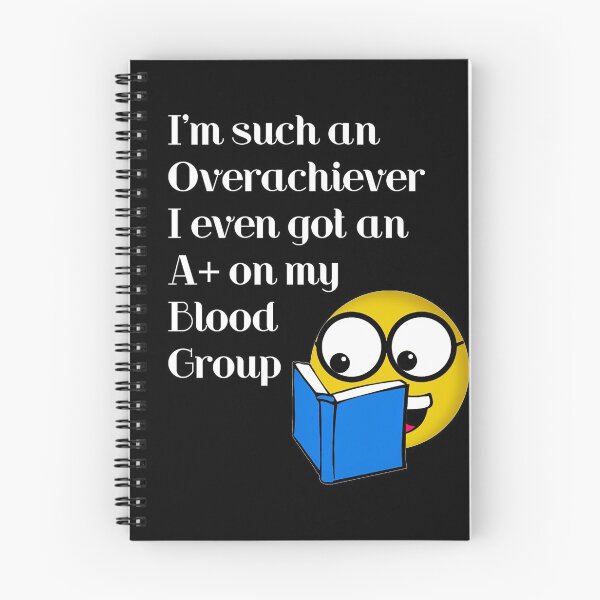 Item preview, Such an overachiever I even got an A+ on my blood group! designed and sold by Gift-It-Right.