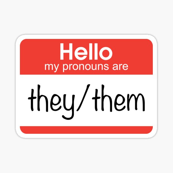 Hello My Pronouns Aretheythem Sticker For Sale By Fandemonium Redbubble 9186