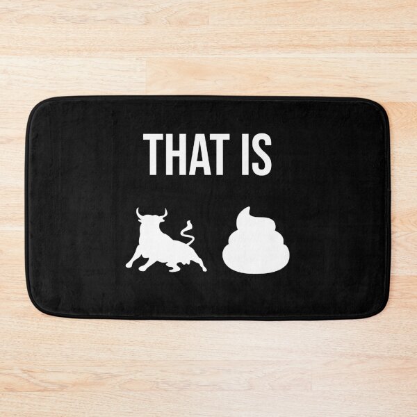 Item preview, That is BULLSHIT designed and sold by kailukask.