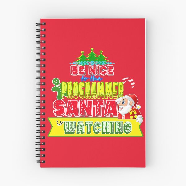 Item preview, Be Nice to the Programmer Santa is Watching Gift Idea designed and sold by werdanepo.
