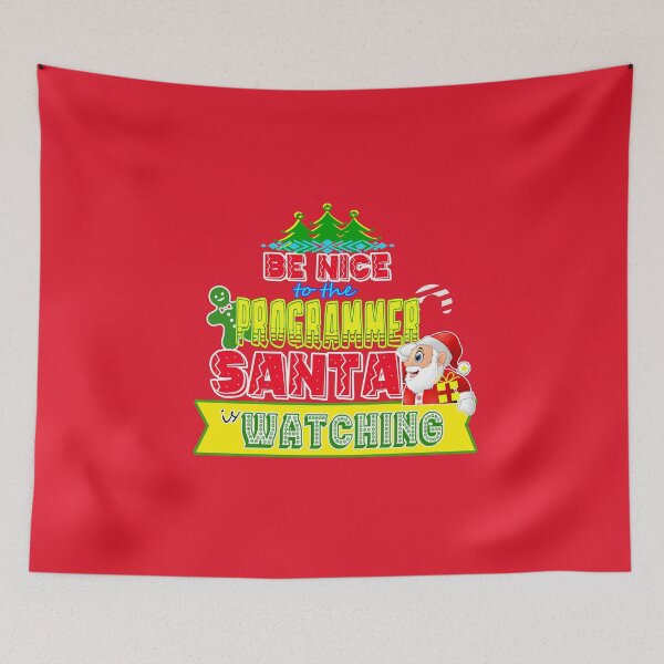Item preview, Be Nice to the Programmer Santa is Watching Gift Idea designed and sold by werdanepo.