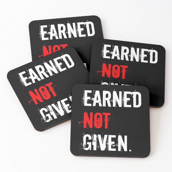 Item preview, Earned Not Given - Motivational Tee designed and sold by ZachTheDesigner.