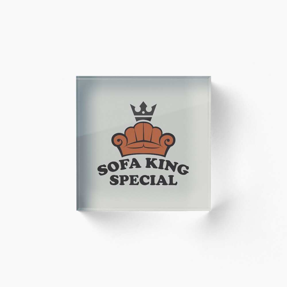 Sofa King Special