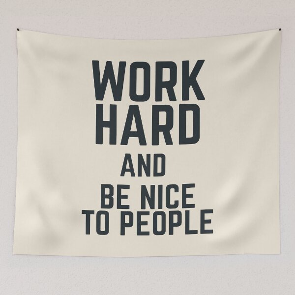 Item preview, Work hard and be nice to people, vintage sign, inspirational quote, motivational, funny, think positive designed and sold by Spallutos.
