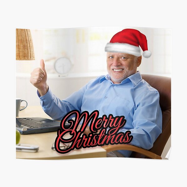 Christmas hide the pain Harold Poster