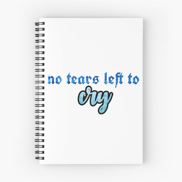 Item preview, No tears left to cry designed and sold by courtneylouix.