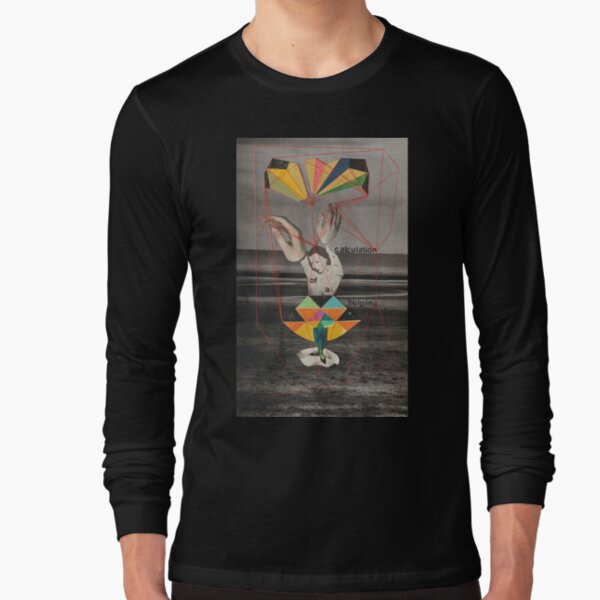 The calculation of a possible possibility Long Sleeve T-Shirt