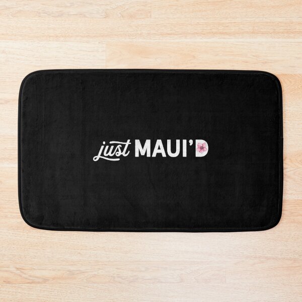 Item preview, Just Maui'D Fresh Maui Honeymoon Newlywed Vacation Novelty designed and sold by ripsydesigns.